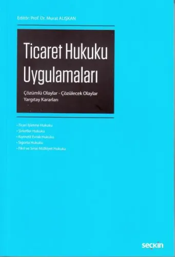 Ticaret Hukuku Uygulamaları
