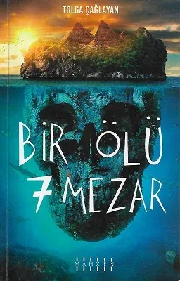 Bir Ölü 7 Mezar