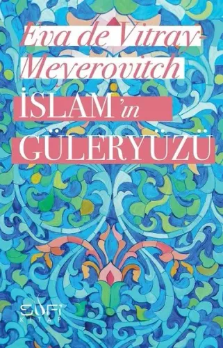 İslamın Güleryüzü
