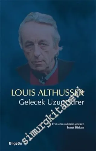Gelecek Uzun Sürer