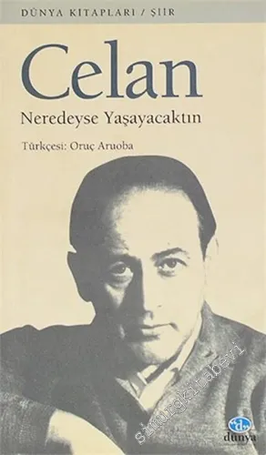 Neredeyse Yaşayacaktın