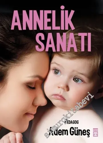 Annelik Sanatı -