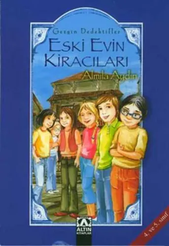 Eski Evin Kiracıları; Gezgin Dedektifler