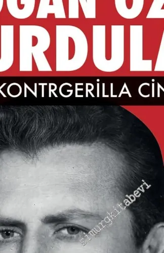 Savcı Doğan Öz'ü Vurdular : Bir Kontrgerilla Cinayeti -         2023