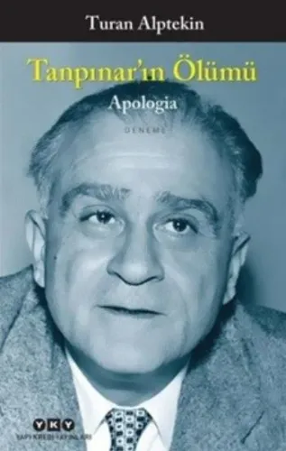 Tanpınar'ın Ölümü - Apologi