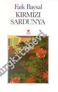 Kırmızı Sardunya -        2003