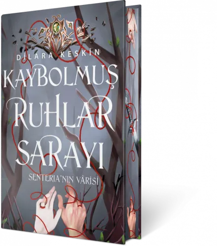YAN BOYAMALI ÖZEL BASKI- KAYBOLMUŞ RUHLAR SARAYI -2: SENTERİA'NIN VARİSİ, CİLTLİ