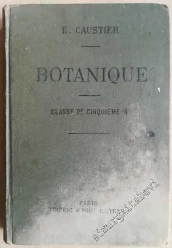 Botanique à l'Usage des Élèves de la Classe de Cinquième A -