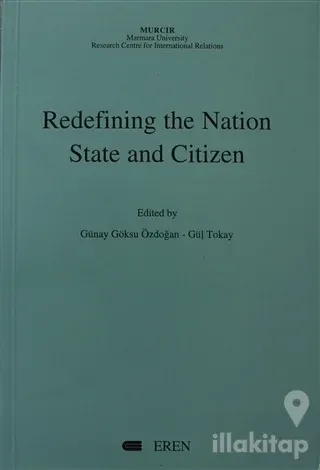 Redefining the Nation State and Citizen