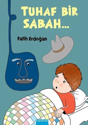 Tuhaf Bir Sabah...