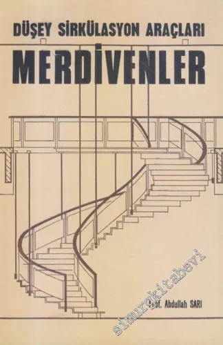Düşey Sirkülasyon Araçları Merdivenler -        1977