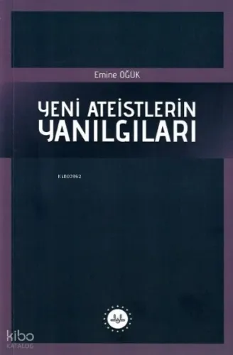 Yeni Ateistlerin Yanılgıları