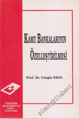 Kamu Bankalarının Özelleştirilmesi -        1996