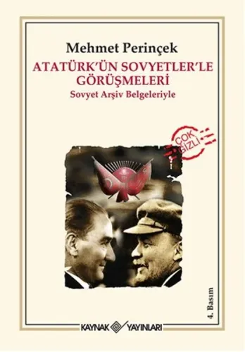 Atatürkün Sovyetlerle Görüşmeleri