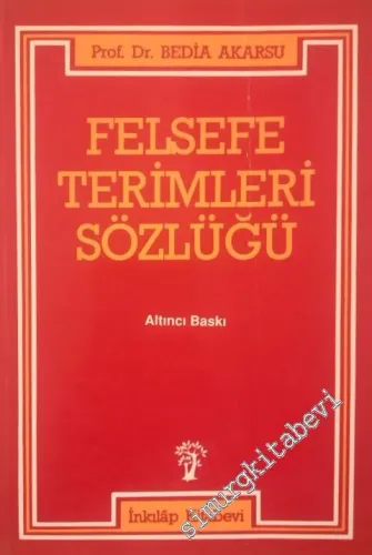 Felsefe Terimleri Sözlüğü -        1996