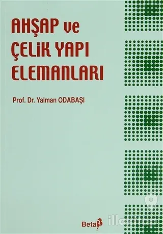 Ahşap ve Çelik Yapı Elemanları