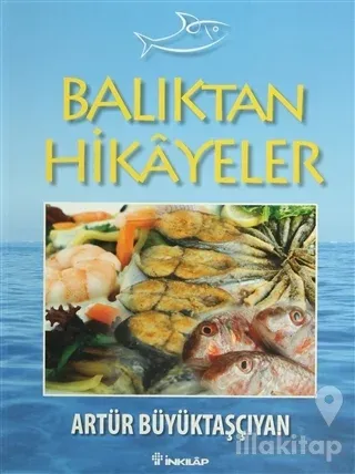 Balıktan Hikayeler