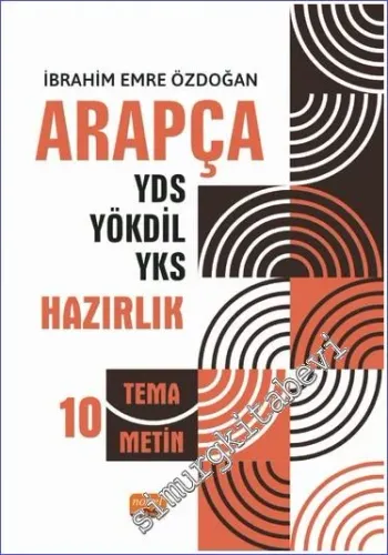 Arapça YDS - YÖKDİL - YKS Hazırlık 10 Tema / 10 Metin -         2023