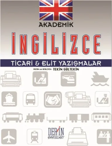 Akademik İngilizce; Ticari-Elit Yazışmalar
