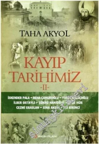 Kayıp Tarihimiz 2 -