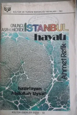 Onuncu Asr-ı Hicride İstanbul Hayatı