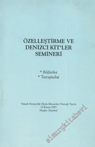 Özelleştirme ve Denizci KİT'ler Semineri -