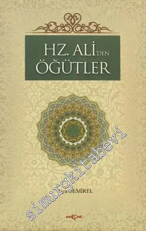 Hz. Ali'den Öğütler -