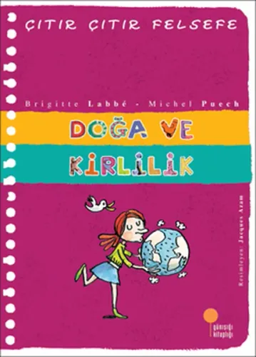 Doğa ve Kirlilik; Çıtır Çıtır Felsefe 10