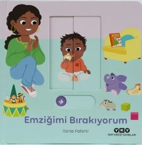 Emziğimi Bırakıyorum - Hareketli Büyüyorum Serisi 1 (Ciltli)
