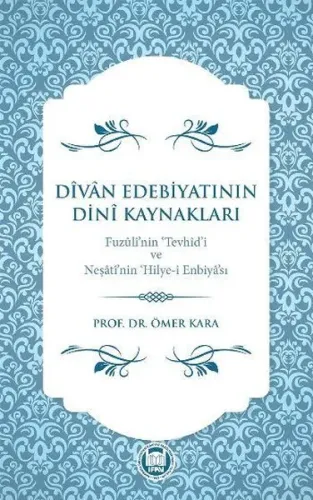 Dîvân Edebiyatinin Dinî Kaynaklari