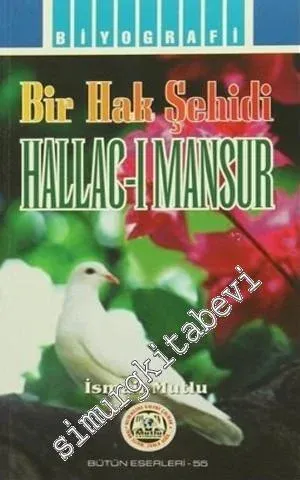 Bir Hak Şehidi Hallac-ı Mansur -         2000