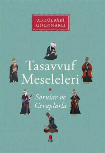 Tasavvuf Meseleleri; Sorular ve Cevaplarla