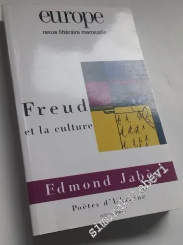Freud et la Culture: Europe Revue Littéraire Mensuelle -         2008