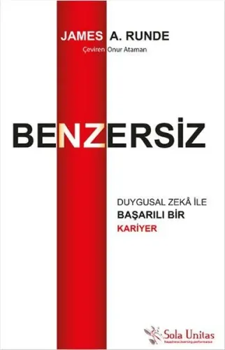 Benzersiz; Duygusal Zeka ile Başarılı Bir Kariyer