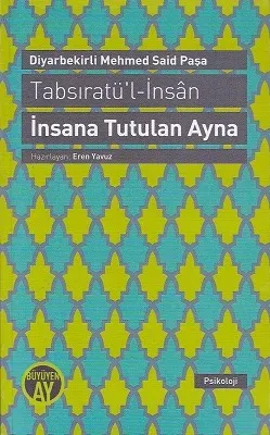 İnsana Tutulan Ayna (Tabsıratü'l - İnsan)