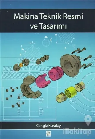 Makina Teknik Resmi ve Tasarımı