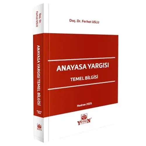 Anayasa Yargısı Temel Bilgisi