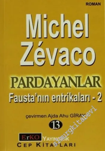 Pardayanlar 13: Fausta'nın Entrikaları 2 -        2007