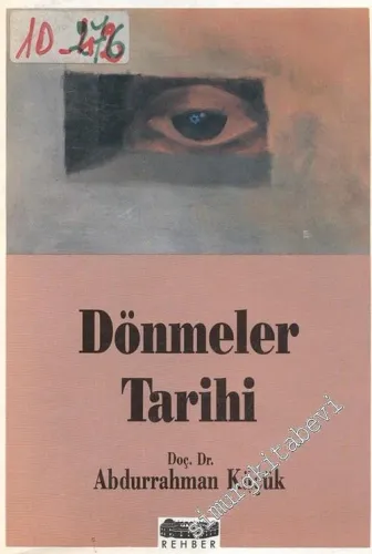 Dönmeler Tarihi -        1990