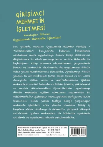GİRİŞİMCİ MEHMET'İN İŞLETMESİ Kuruluşundan İtibaren Uygulamalı Muhaseb