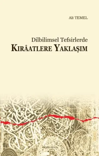 Dilbilimsel Tefsirlerde Kırâatlere Yaklaşım