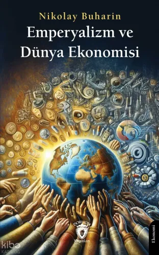 Emperyalizm ve Dünya Ekonomisi