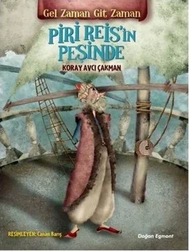 Gel Zaman Git Zaman - Piri Reis'in Peşinde