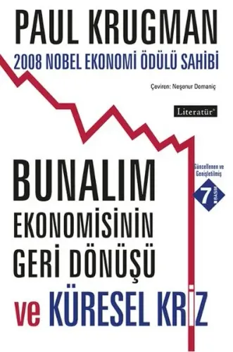 Bunalım Ekonomisinin Geri Dönüşü ve Küresel Kriz 7. Basım
