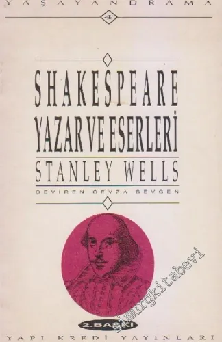 Shakespeare Yazar ve Eserleri ( The Writer and his Work ) -        1993