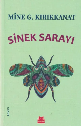 Sinek Sarayı Mine G.Kırıkkanat Kırmızı Kedi %53 indirimli