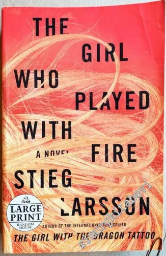 The Girl Who Played With Fire - Millennium Series, Book 2, Large Print -        2009