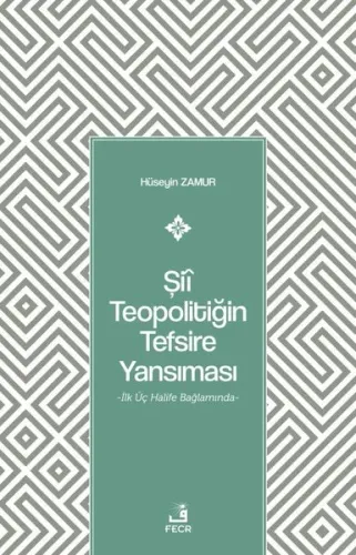 Şiî Teopolitiğin Tefsire Yansıması