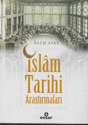 İslam Tarihi Araştırmaları