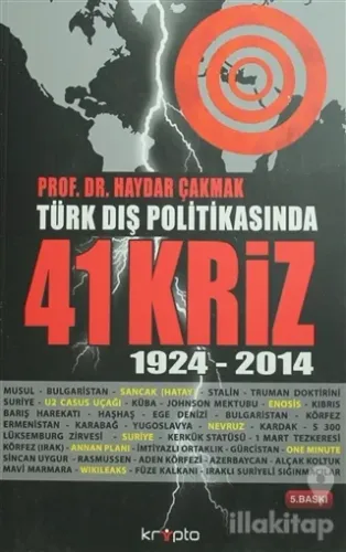 Türk Dış Politikasında 41 Kriz